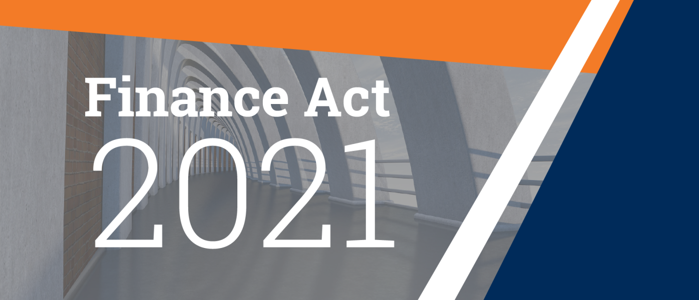A REVIEW OF THE FINANCE ACT 2021