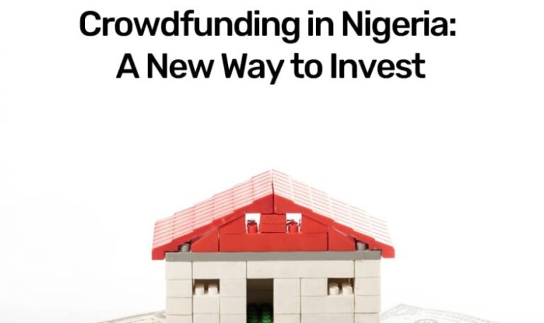 Real Estate Crowdfunding in Nigeria: Opportunities and Risks Real Estate Crowdfunding in Nigeria: Opportunities and Risks
