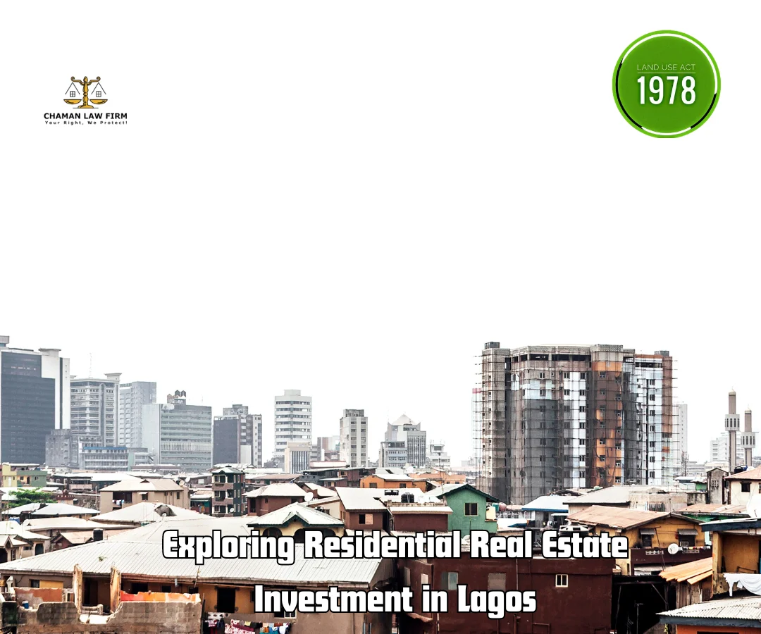 Exploring Residential Real Estate Investment in Lagos