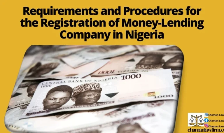 Requirement and Procedure for the Registration of a Money Lending Company in Nigeria