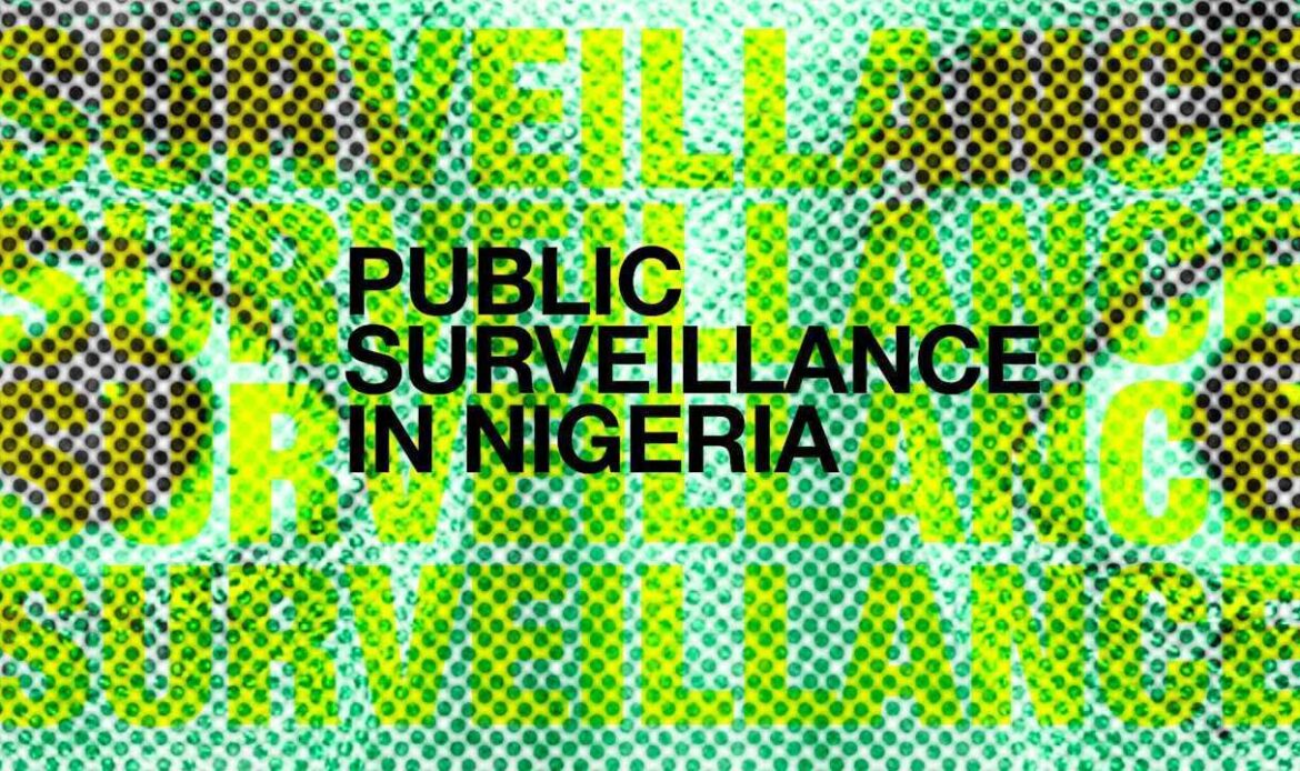 Nigerian Citizens In Government Surveillance