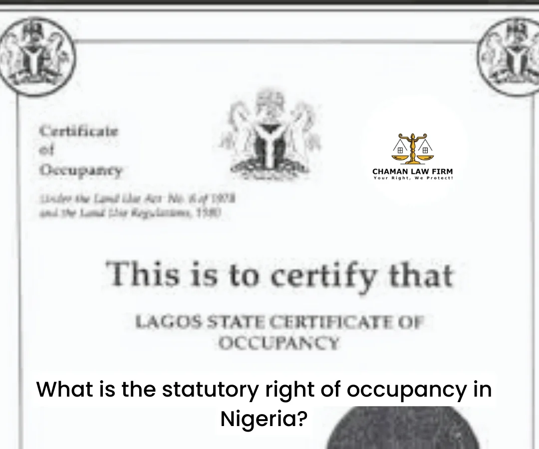 What is the Statutory Right of Occupancy in Nigeria?