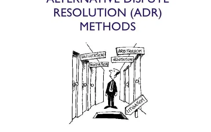 The Strategic Role of Alternative Dispute Resolution (ADR) in Business The Strategic Role Of Alternative Disputes