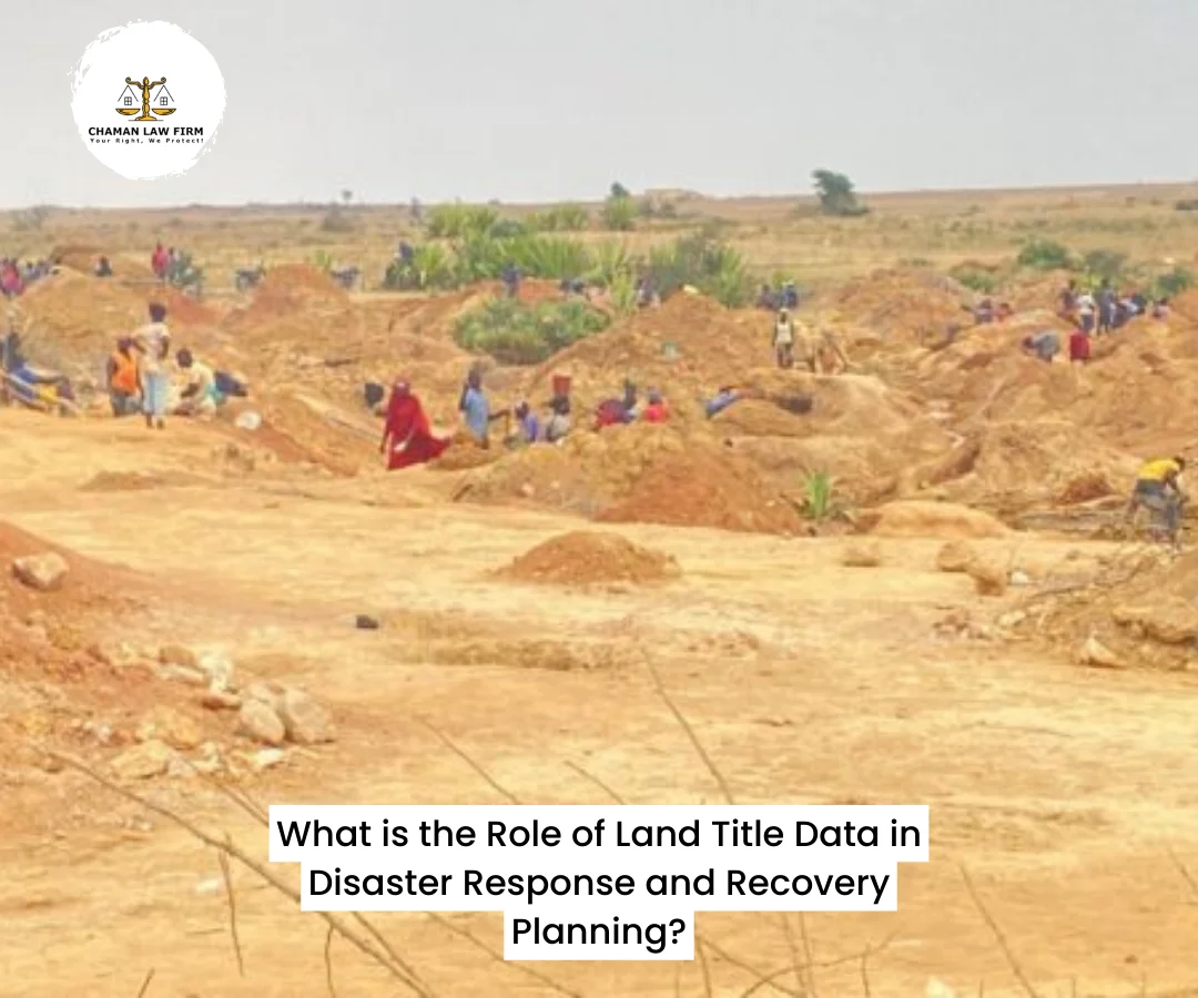 the Role of Land Title Data in Disaster Response and Recovery Planning