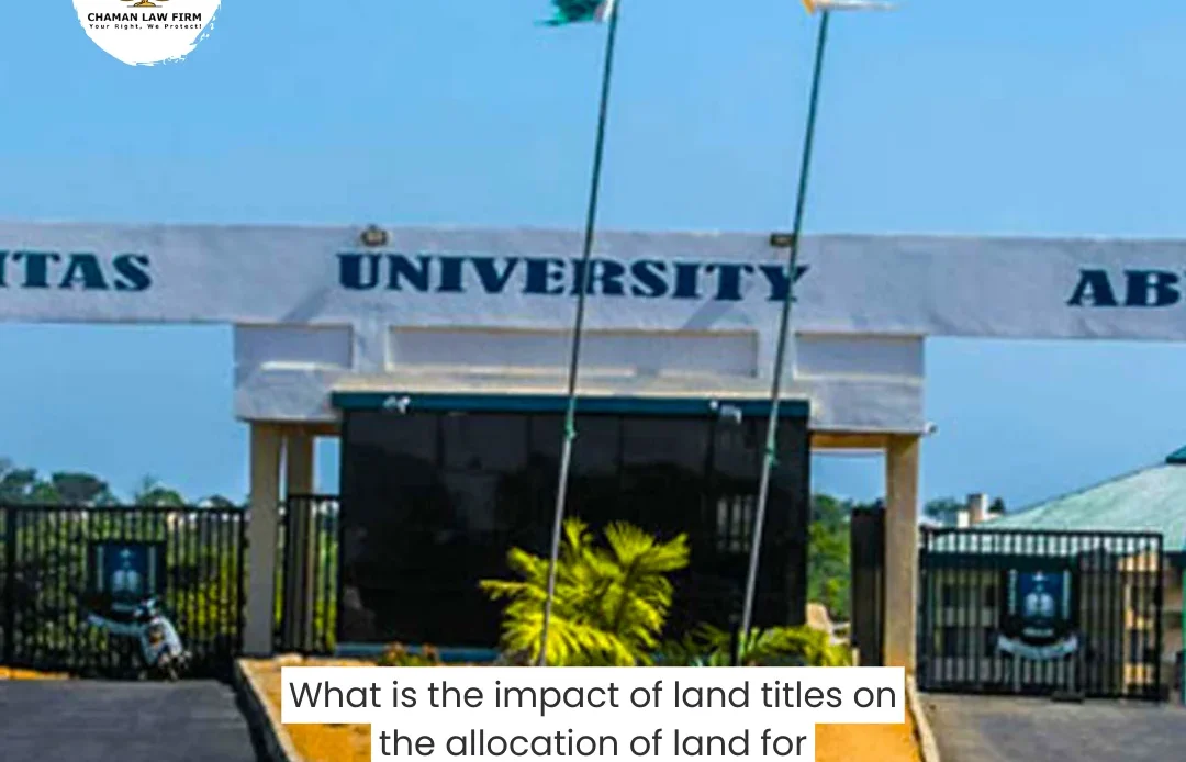 The Impact of Land Titles on the Allocation of Land for Educational Institutions: 5 Proven Positive Outcomes for Community Development Allocation