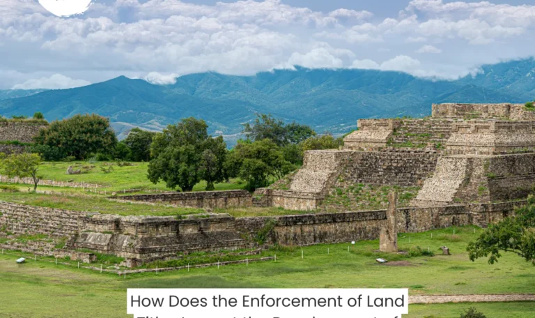 How Does the Enforcement of Land Titles Impact the Development of Tourist Destinations? the Enforcement of Land Titles Impact the Development of Tourist Destinations