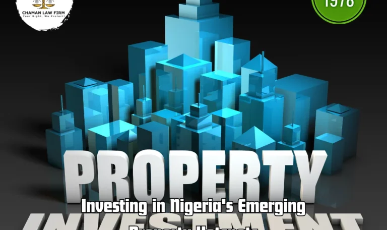 Investing in Nigeria Emerging Property Hotspots