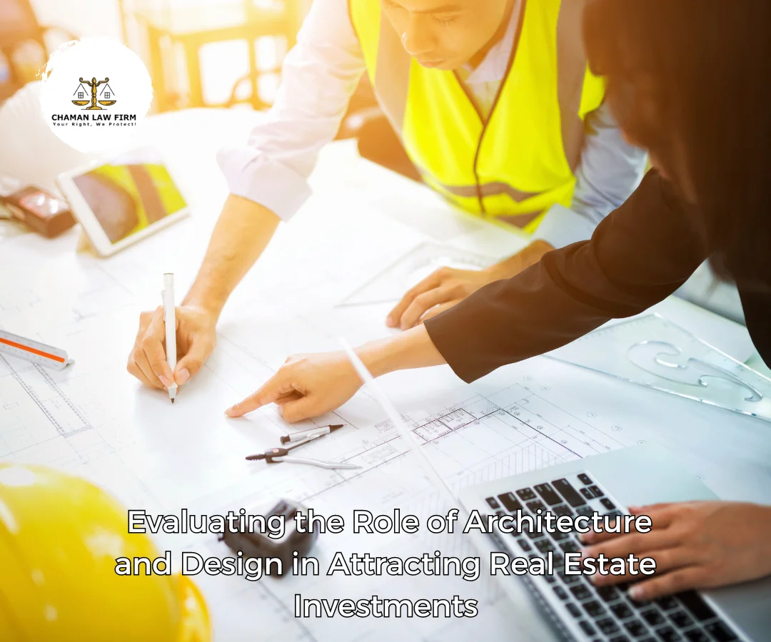 Evaluating the Role of Architecture and Design in Attracting Real Estate Investments