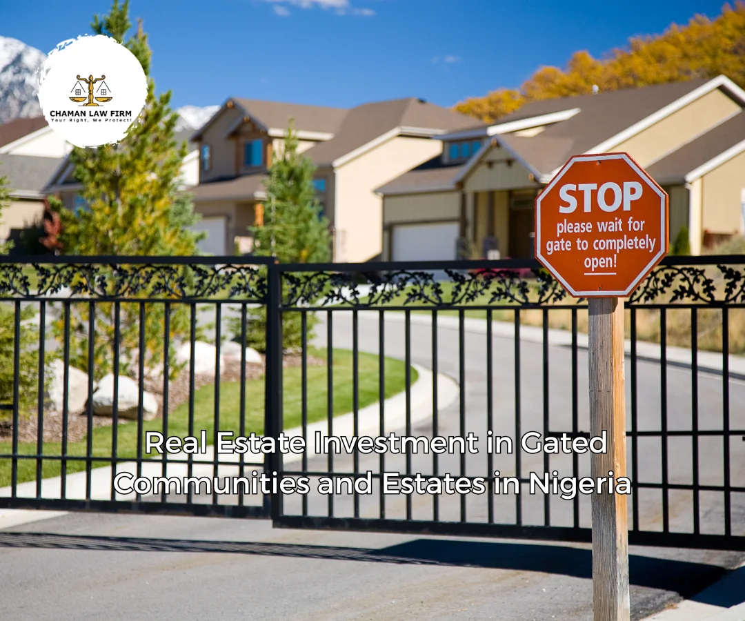 Real Estate Investment in Gated Communities and Estates in Nigeria