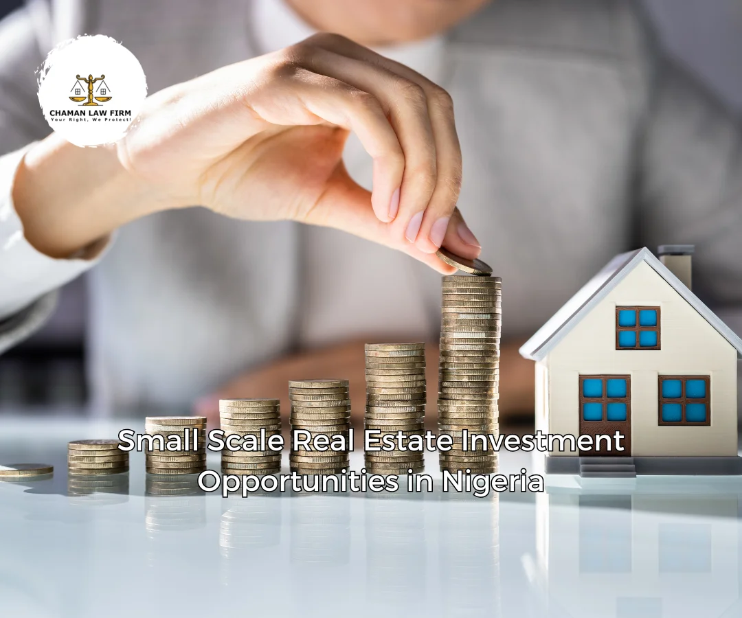 Small Scale Real Estate Investment Opportunities in Nigeria
