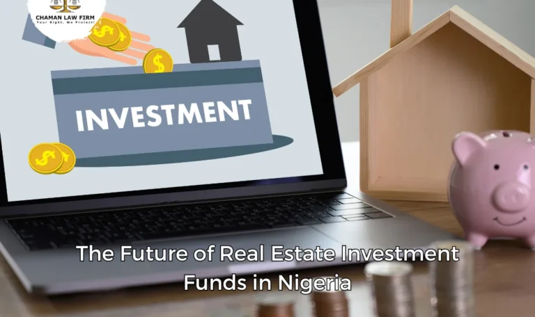 The Future of Real Estate Investment Funds in Nigeria