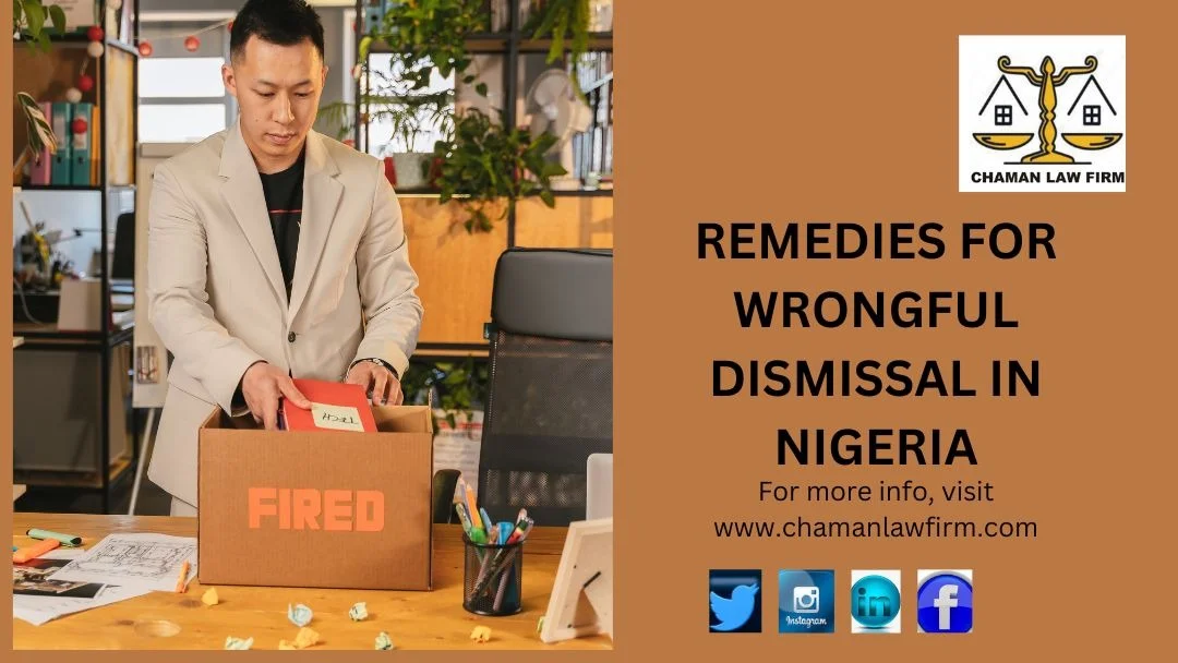 REMEDIES FOR WRONGFUL DISMISSAL IN NIGERIA