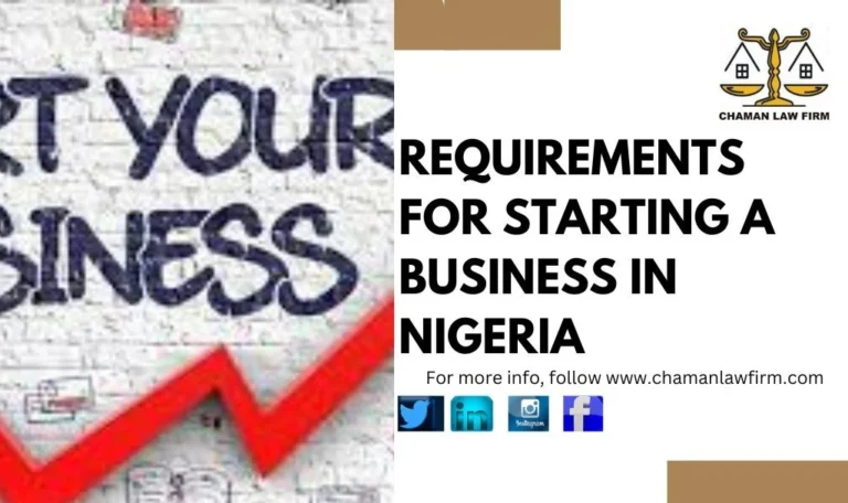 REQUIREMENTS FOR STARTING A BUSINESS IN NIGERIA