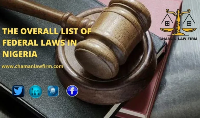 THE OVERALL LIST OF FEDERAL LAWS IN NIGERIA