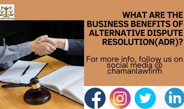 WHAT ARE THE BUSINESS BENEFITS OF ALTERNATIVE DISPUTE RESOLUTION(ADR)?