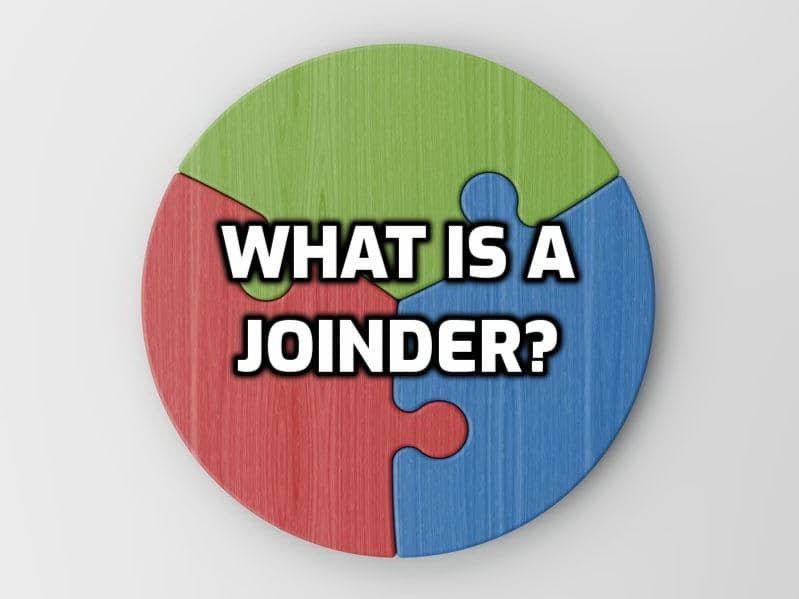 JOINDER OF PARTIES