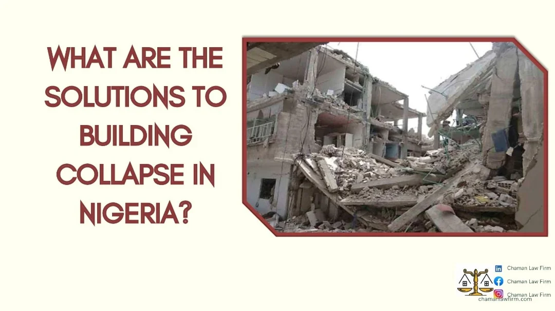 What is the Solution to Building Collapse Incidences in Nigeria