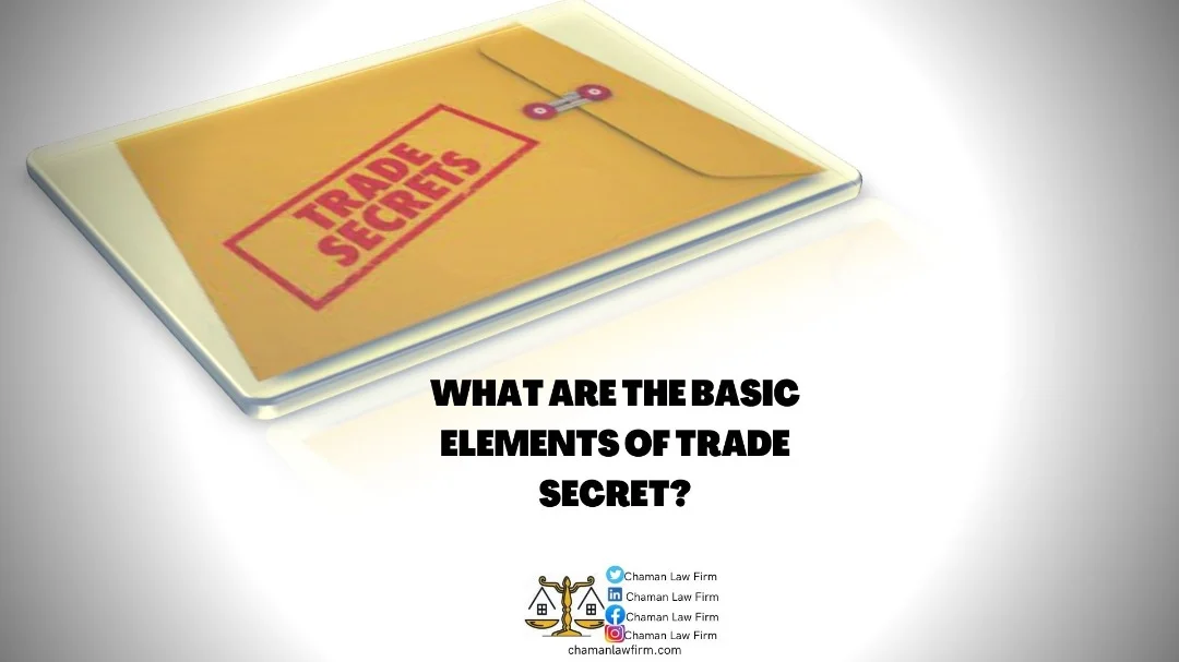 Basic Elements of a Trade Secret