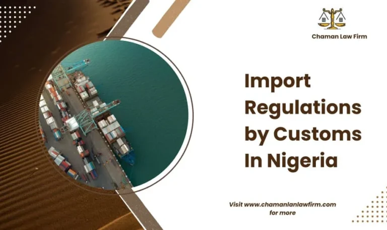 IMPORT REGULATIONS BY CUSTOMS IN NIGERIA
