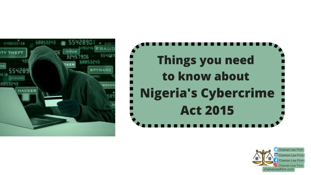 Things you Need to Know About Nigeria Cybercrime Prohibition Act 2015