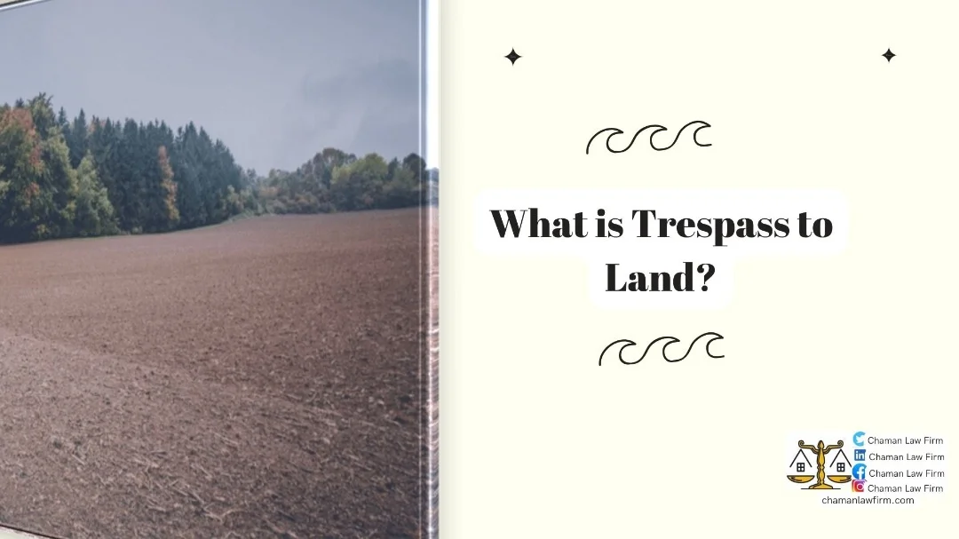 Trespass to Land