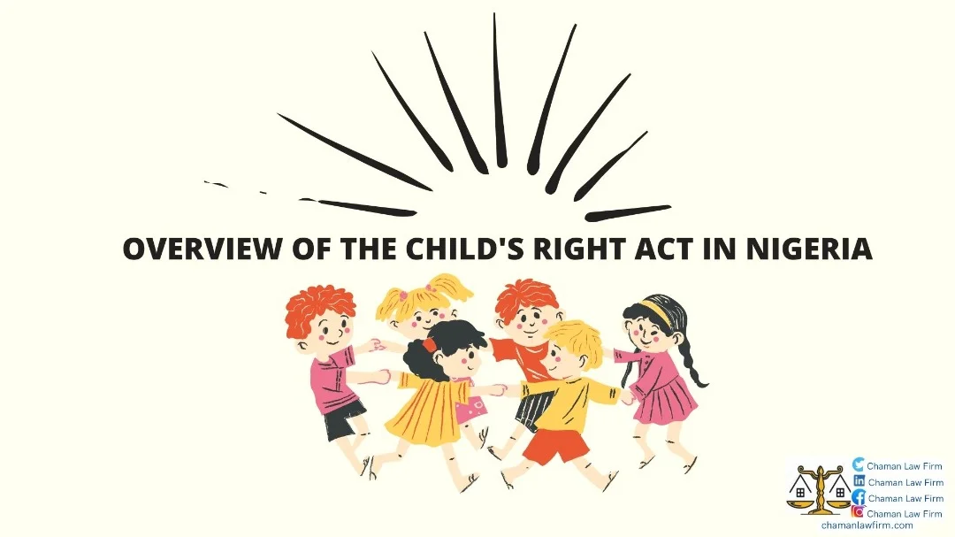 Overview of the Child Right Act (2003)