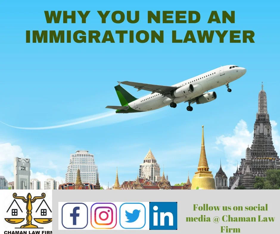 Why you Need an Immigration Lawyer