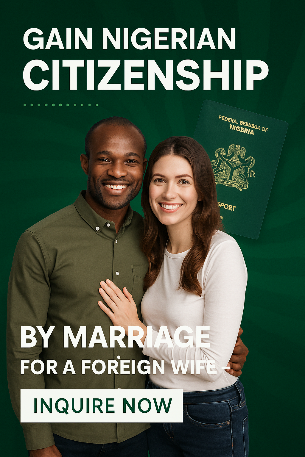 How a Foreign Wife Can Gain Nigerian Citizenship by Marriage