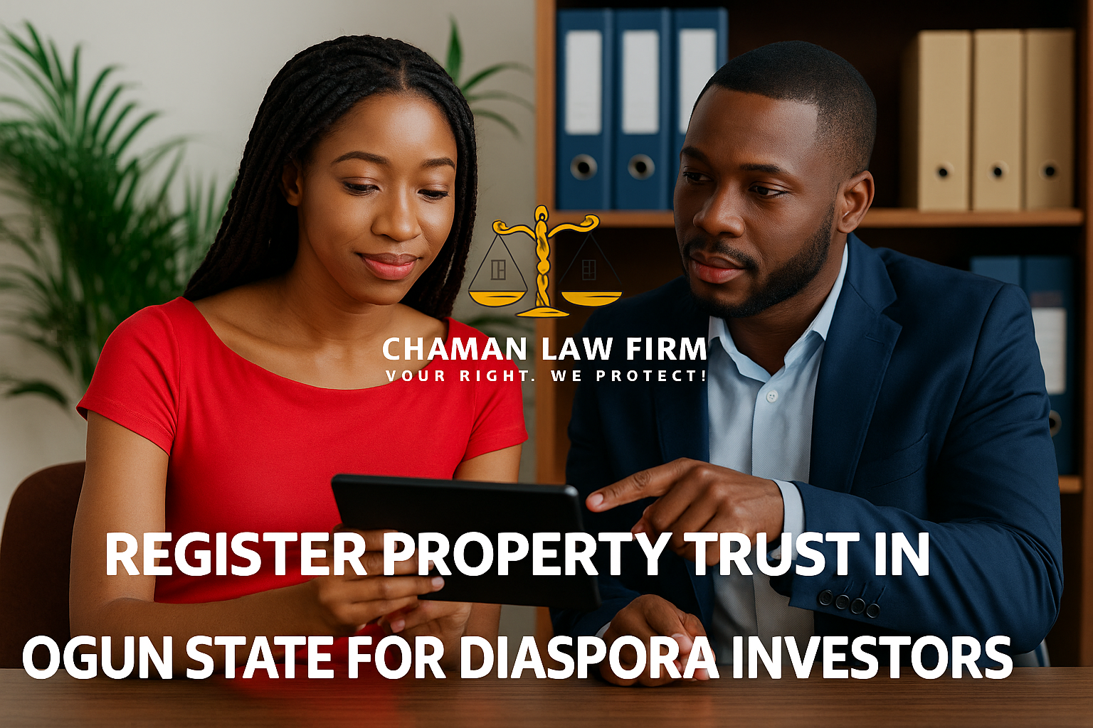 Register Property Trust in Ogun State for Diaspora Investors