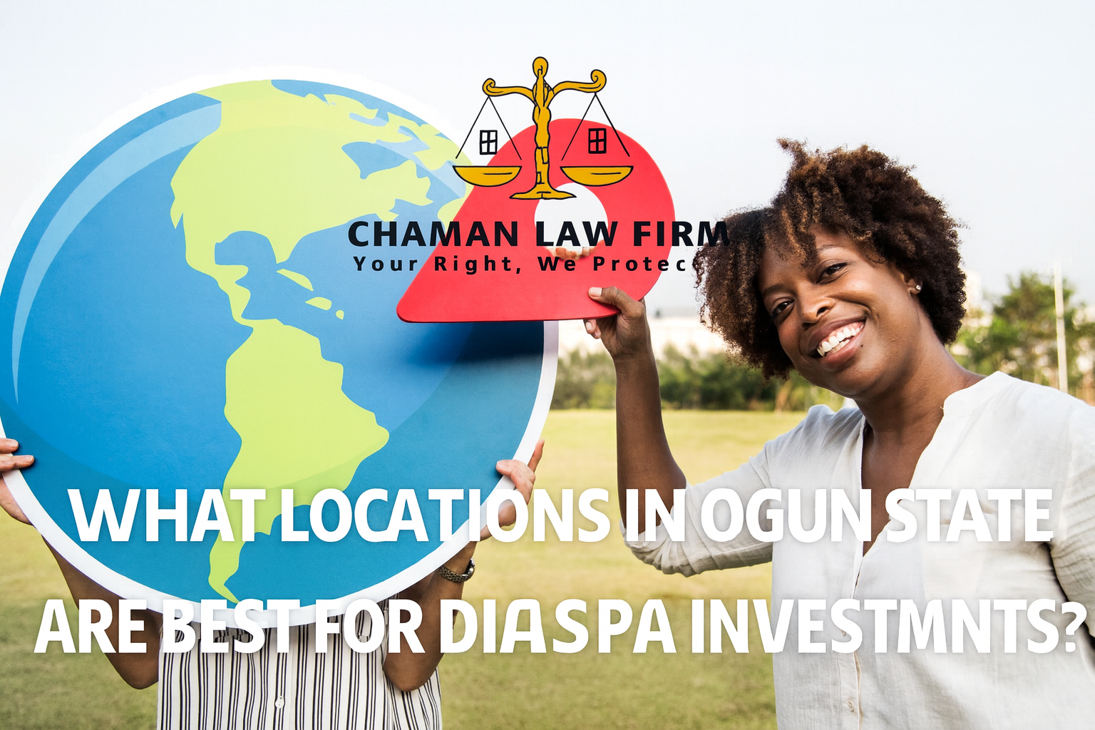Best Ogun State Locations for Diaspora Investment – Chaman Law Firm